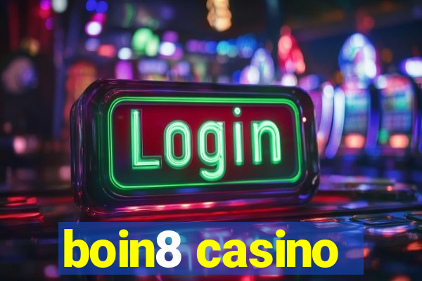 boin8 casino